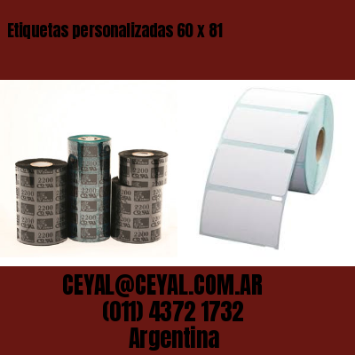 Etiquetas personalizadas 60 x 81