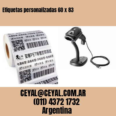 Etiquetas personalizadas 60 x 83