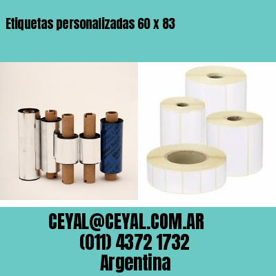 Etiquetas personalizadas 60 x 83