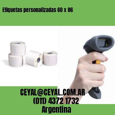 Etiquetas personalizadas 60 x 86