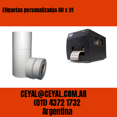 Etiquetas personalizadas 60 x 91