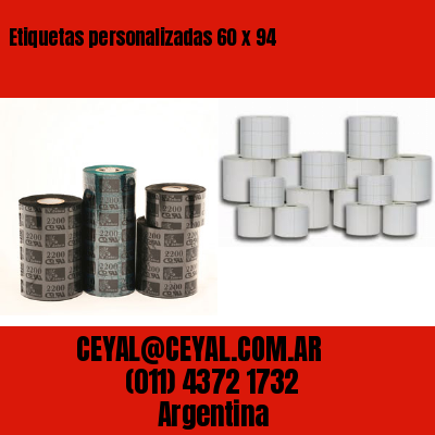 Etiquetas personalizadas 60 x 94