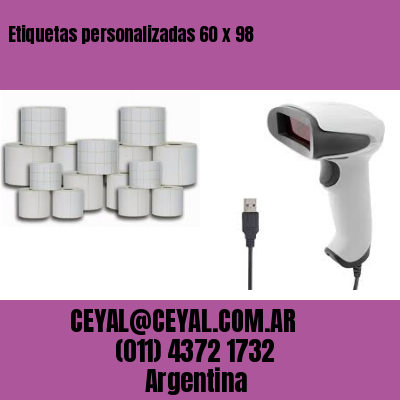 Etiquetas personalizadas 60 x 98