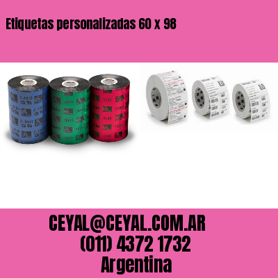 Etiquetas personalizadas 60 x 98