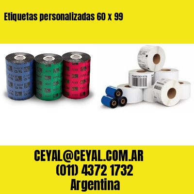 Etiquetas personalizadas 60 x 99