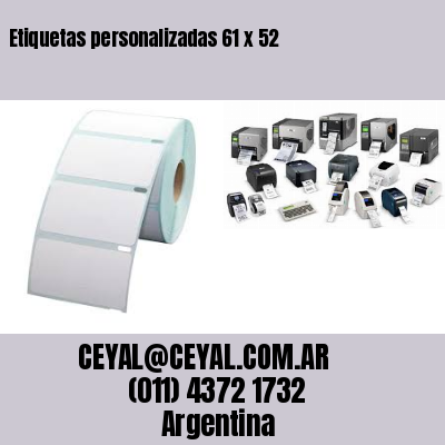 Etiquetas personalizadas 61 x 52