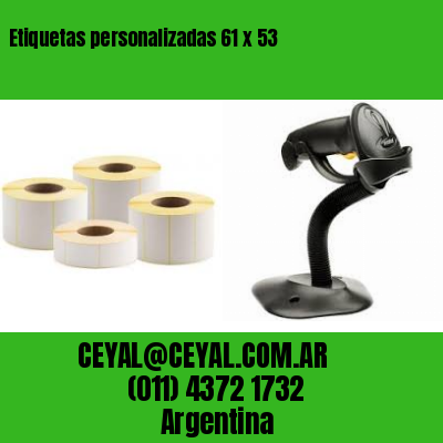 Etiquetas personalizadas 61 x 53