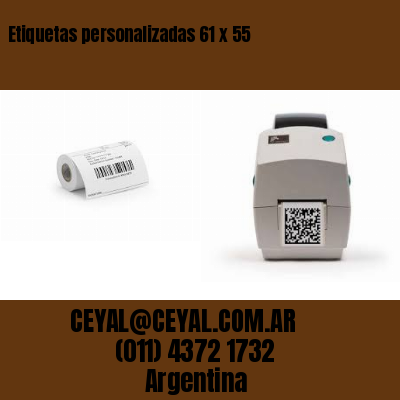 Etiquetas personalizadas 61 x 55