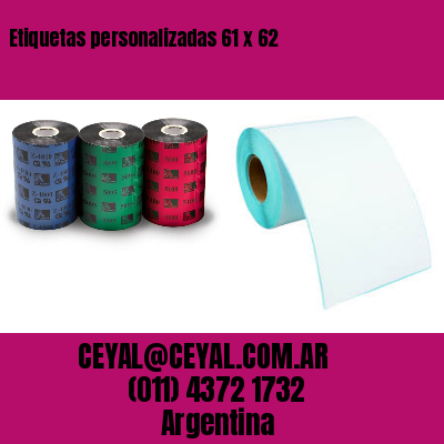 Etiquetas personalizadas 61 x 62