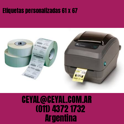 Etiquetas personalizadas 61 x 67