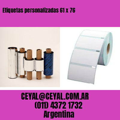 Etiquetas personalizadas 61 x 76
