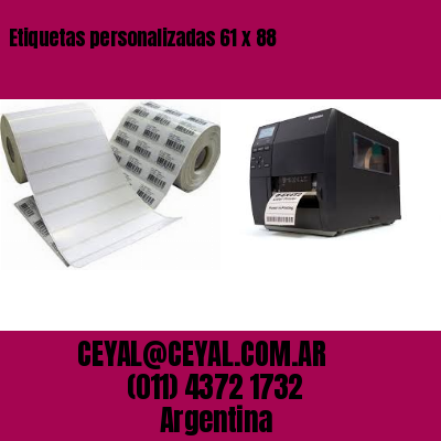 Etiquetas personalizadas 61 x 88