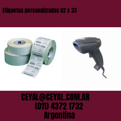 Etiquetas personalizadas 62 x 33