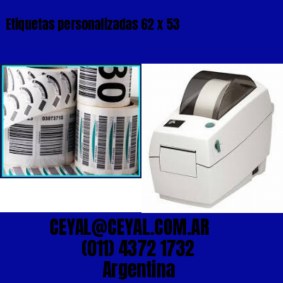 Etiquetas personalizadas 62 x 53