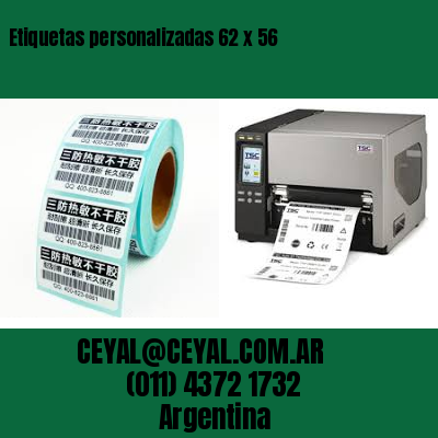 Etiquetas personalizadas 62 x 56