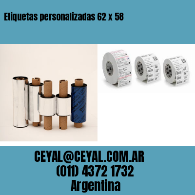 Etiquetas personalizadas 62 x 58