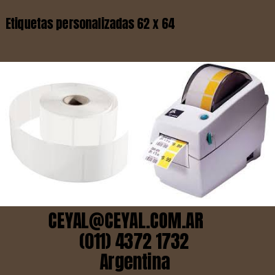 Etiquetas personalizadas 62 x 64