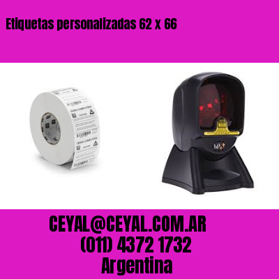 Etiquetas personalizadas 62 x 66