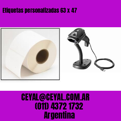 Etiquetas personalizadas 63 x 47