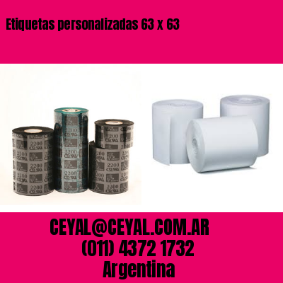 Etiquetas personalizadas 63 x 63