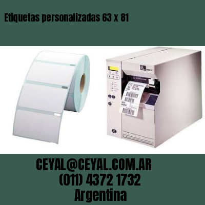 Etiquetas personalizadas 63 x 81