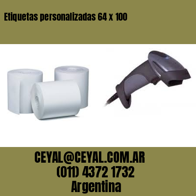 Etiquetas personalizadas 64 x 100