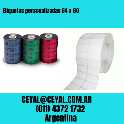 Etiquetas personalizadas 64 x 60