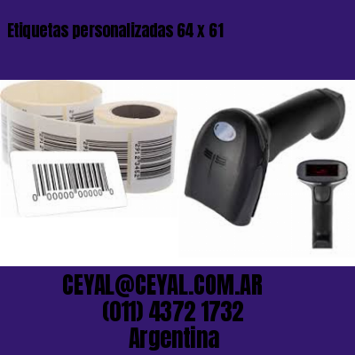 Etiquetas personalizadas 64 x 61