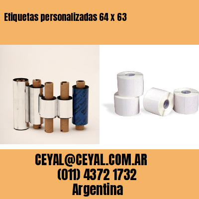 Etiquetas personalizadas 64 x 63