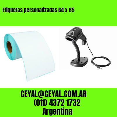Etiquetas personalizadas 64 x 65