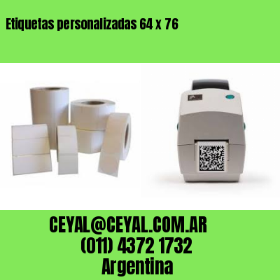 Etiquetas personalizadas 64 x 76