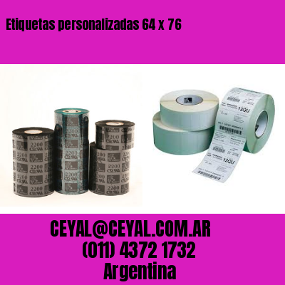 Etiquetas personalizadas 64 x 76