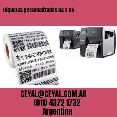Etiquetas personalizadas 64 x 85