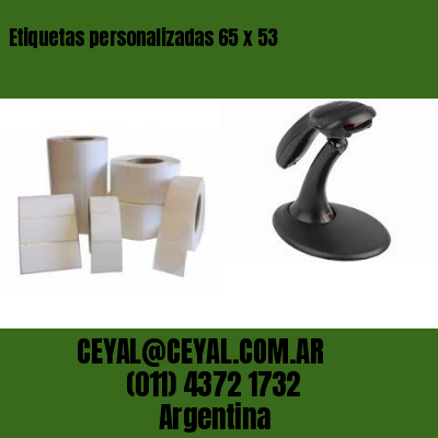 Etiquetas personalizadas 65 x 53