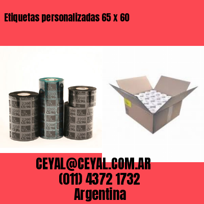 Etiquetas personalizadas 65 x 60