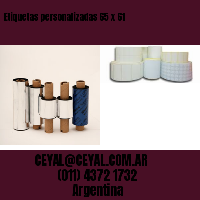 Etiquetas personalizadas 65 x 61