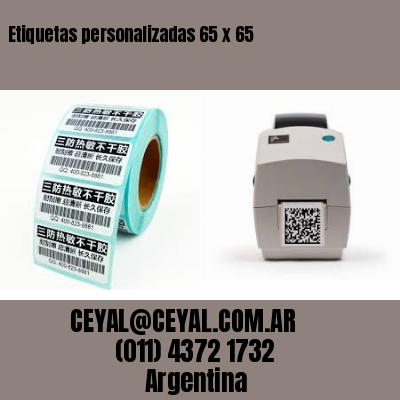 Etiquetas personalizadas 65 x 65