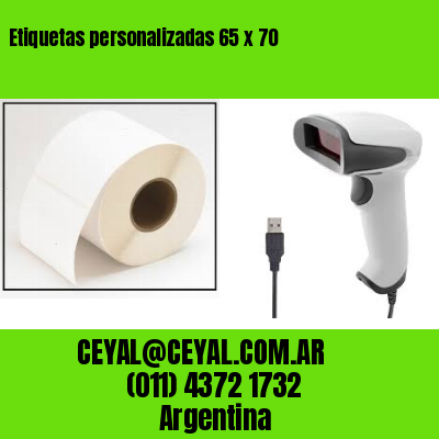 Etiquetas personalizadas 65 x 70