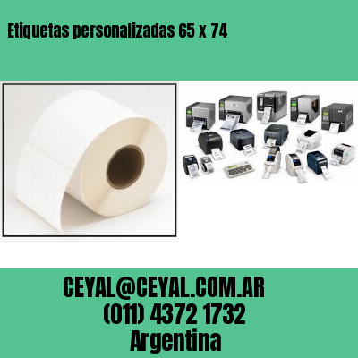 Etiquetas personalizadas 65 x 74