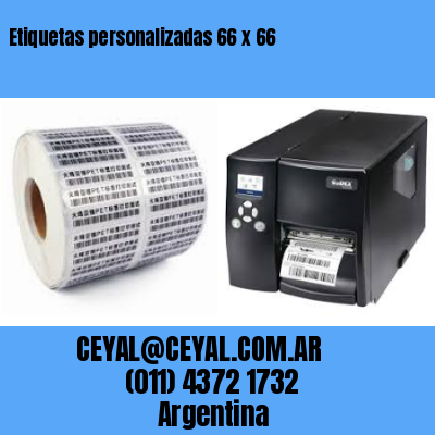 Etiquetas personalizadas 66 x 66