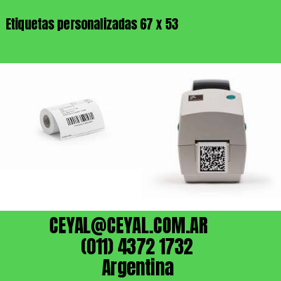 Etiquetas personalizadas 67 x 53