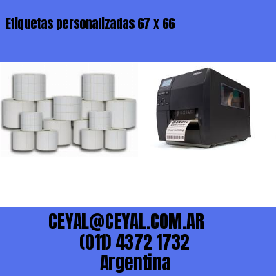 Etiquetas personalizadas 67 x 66