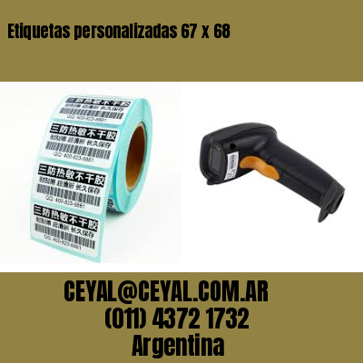 Etiquetas personalizadas 67 x 68