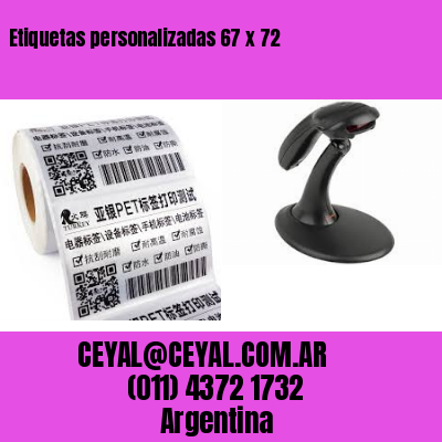 Etiquetas personalizadas 67 x 72
