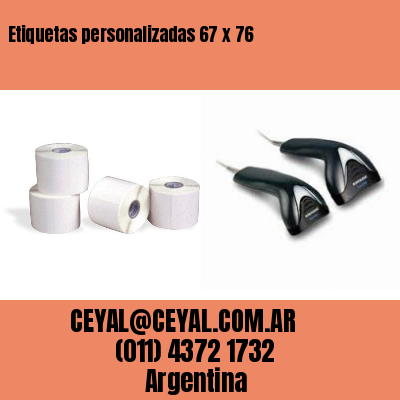Etiquetas personalizadas 67 x 76