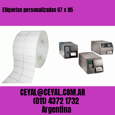 Etiquetas personalizadas 67 x 85