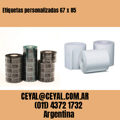 Etiquetas personalizadas 67 x 85