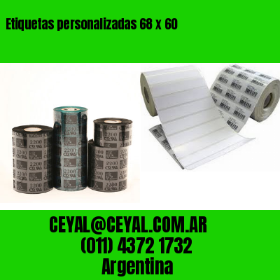 Etiquetas personalizadas 68 x 60