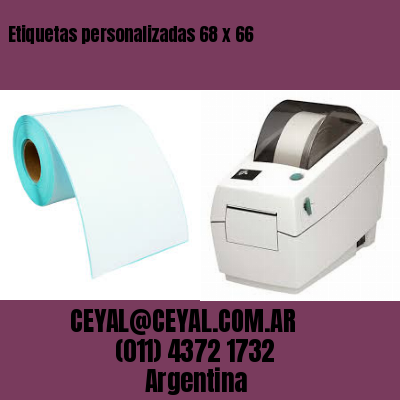 Etiquetas personalizadas 68 x 66