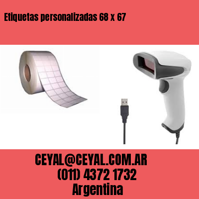 Etiquetas personalizadas 68 x 67